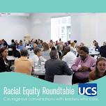 Racial Equity Roundtable: Power, Prevention, and Systems Change