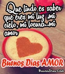 Pin En Buenos Dias Mi Amor