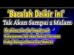 Sangat Dahsyat Dzikir Pagi Pembuka Rezeki Rezeki Melimpah Ruah Khasiat Dzikir Youtube Kekuatan Doa Kutipan Bijak Kata Kata Mutiara