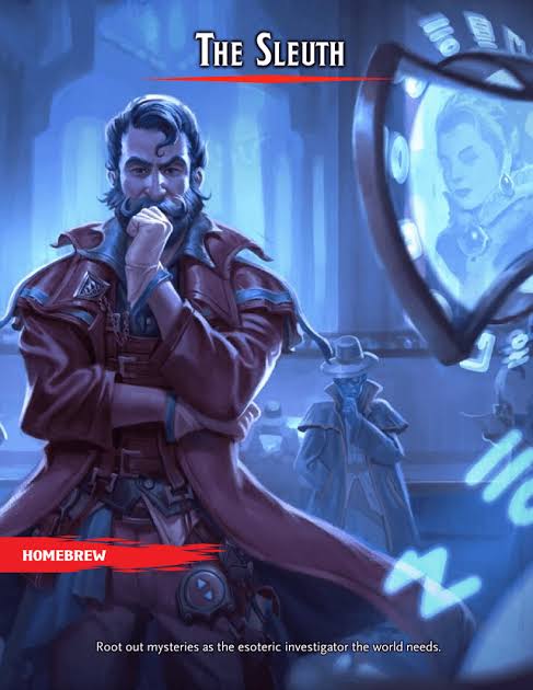 The Sleuth v0.7.0 - An Intelligence-Based Half-Caster to fulfill your  fantasies of becoming an occult detective! [Repost] : r/UnearthedArcana