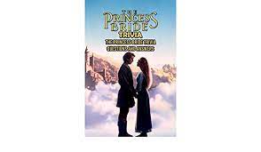 Put your memory to the test. The Princess Bride Trivia The Princess Bride Trivia Questions And Answers Interesting Trivia Quizzes About The Movie The Princess Bride Ashley Mr Green Amazon Es Libros