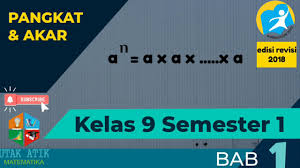 We did not find results for: Perpangkatan Dan Bentuk Akar Kelas 9 Matematika Semester 1 Bab 1 Kurikulum 2013 Youtube