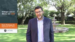 Meléndez ruiz jorge alcocer v. Dialogos Para El Mexico Del 2018 Reyes Rodriguez Mondragon Youtube
