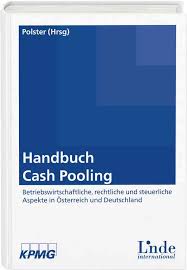 Kgaa wüstenrot anton hafner bankgeschäft bankhaus bauer bankhaus c.l. Handbuch Cash Pooling Linde Verlag