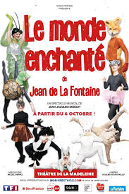 Le Monde Enchante De Jean De La Fontaine Theatre De La Madeleine Spectacles Ile De France