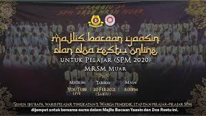Ini kerana tanpa doa dari mereka hidup kita tidak akan mendapat. Majlis Bacaan Yasin Dan Doa Restu Untuk Pelajar Spm 2020 Mrsm Muar Youtube