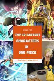Top 10 Fastest Character In One Piece Strong Character Character One Piece