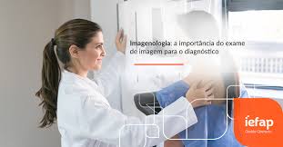 A maior parte desses testes permite o estudo do. Imagenologia A Importancia Do Exame De Imagem Para O Diagnostico Iefap