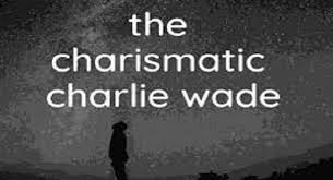 Kamu bisa membaca novel charlie wade kharismatik sepuasnya di website tersebut. Pesona Pujaan Hati Si Karismatik Charlie Wade Bab 3911