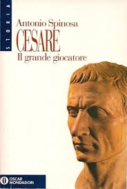 Cesare: Il grande giocatore by Antonio Spinosa
