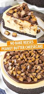 No Bake Reese S Peanut Butter Cheesecake The Best Cheesecake Recipe Recipe Easy Cheesecake Recipes Fun Cheesecake Recipes Reese S Peanut Butter Cheesecake
