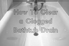 This old house plumbing and heating expert richard trethewey shows how to fix a slow draining tub. How To Clear A Clogged Bathtub Drain