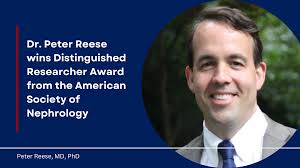 Dr. Peter Reese wins Distinguished Researcher Award from the American  Society of Nephrology