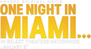The film, based on kemp powers' play of the same. One Night In Miami Amazon Studios