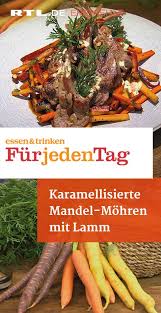 Karamellisierte Mandel Mohren Mit Lamm Essen Und Trinken Rezepte Essen Und Trinken Essen