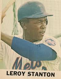 Early Seventies Mets Outfielder Traded Away With Nolan Ryan: Leroy Stanton  (1970-1971)