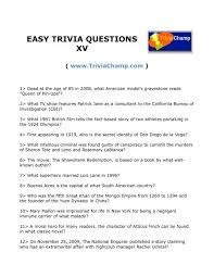 A lot of individuals admittedly had a hard t. Easy Trivia Questions Xv Trivia Champ