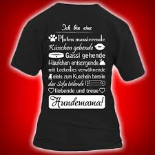 Hundemama Cooles Shirt Exklusives Motiv Lustiger Spruch Unser Lustiges Hunde Spruche Shirt Hoodie Ist Das Ideale Geschenk Fur Coole Shirts Shirts Hunde