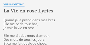 Beauty, cosmetic & personal care. La Vie En Rose Lyrics By Yves Montand Quand Je La Prend