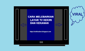 Cara membuat rangkaian ew tv slim. 4 Cara Melebarkan Layar Tv China Kurang Penuh Kiri Kanan Soldiradem Blog