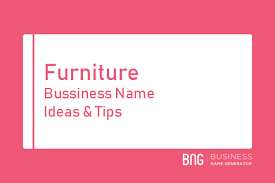 Furniture Business Name Generator Business Names Name Generator Business Name Generator