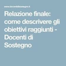 10 Idee Su Relazione Finale Matteo Bacheche Scuola Programma Scolastico Progetti Scuola Materna