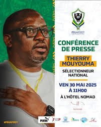 🚨𝘾𝙊𝙉𝙁𝙀́𝙍𝙀𝙉𝘾𝙀 𝘿𝙀 𝙋𝙍𝙀𝙎𝙎𝙀🚨 Le sélectionneur national,  Coach Thierry Mouyouma donnera une conférence de presse ce vendredi 30 mai  2025 à 11h au NOMAD AU GABON pour annoncer la liste des panthères retenues