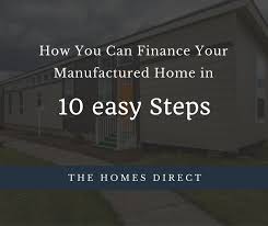 Request any service, anywhere with intently.co. How To Finance Your Manufactured Home In 10 Easy Steps Guide Homes Direct