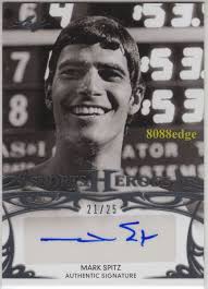 2013 SPORTS HEROES AUTO:MARK SPITZ #21/25 AUTOGRAPH OLYMPIC LEGEND 9 GOLD  MEDALS