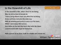 Read downhill from the story varity of poems by tiffanycompton1 (tiffgeo2) with 22 reads. In The Downhill Of Life Youtube