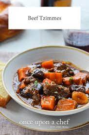Beef Tzimmes Once Upon A Chef Recipe Beef Recipes Food