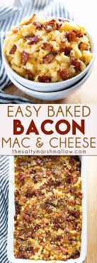 Bacon Mac And Cheese The Salty Marshmallow Recipe Bacon Mac And Cheese Bacon Mac And Cheese Recipe Baked Mac And Cheese