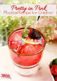 Pretty In Pink Mocktails For Kids Recipe Mocktails For Kids Mocktail Recipe Mocktails