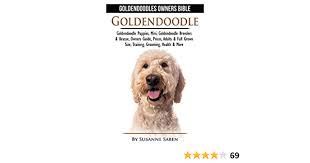 Certified akc and aca purebred dogs that have the potential to compete in dog shows are going to cost a lot more. Goldendoodle Goldendoodle Owners Bible Goldendoodle Puppies Mini Goldendoodle Breeders Rescue Owners Guide Prices Adults Full Grown Size Training Grooming Health More Kindle Edition By Saben Susanne Crafts Hobbies