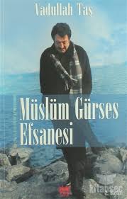muslum gurses efsanesi tac kitap 9786056224539