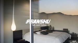 प रन श Pranshu Name Meaning In Hindi Latest Indian Baby Boy Names Rashi Nakshatra Numberology