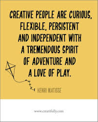 Challenging What We Think About Creativity Creatifully Creative People Quotes Creative Life Quotes Creativity Quotes