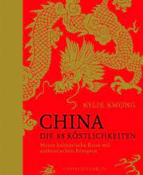 China, die 88 köstlichkeiten: Meine kulinarische Reise mit authentischen  Rezepten : Kylie Kwong, Susanne Schmidt-Wussow: Amazon.de: Bücher