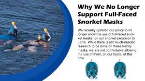 Why We No Longer Support Full-Faced Snorkel Masks