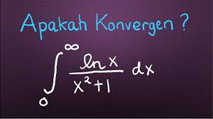 Check spelling or type a new query. Apakah Integral Tak Wajar Berikut Konvergen Youtube