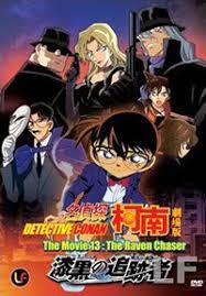 Shikkoku no cheisā) is the thirteenth movie installment of the detective conan manga and anime series. Amazon Com Detective Conan The Raven Chaser Movie 13 Complete Box Set Movies Tv