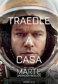 The Martian Marte Operacion Rescate 2015 Durante Una Mision Conducida El Muerto Da Al Marte El Astronauta Mark Watney Despues The Martian Matt Damon Film
