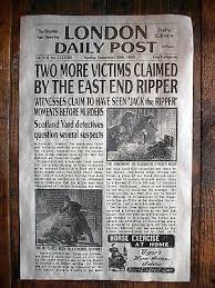This article is primarily taken from the april, 1996 edition of collectible newspapers edited by rick brown, whom we thank for this contribution. Novelty Poster Halloween Jack Ripper London Whitechapel News 18 X30 074 Jack Ripper Whitechapel Jack