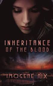 Inheritance Of The Blood