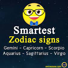 The rarest form of intelligence is balanced intelligence. Smartest Zodiac Signs Gemini Virgo Scorpio Sagittarius Capricorn Aquarius Zodiac Signs Scorpio Zodiac Signs Zodiac Mind