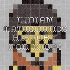 Indian Mathematics History For Kids Kids Timeline History Of Math History For Kids