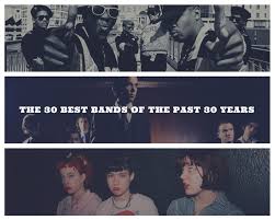 Get 70 million songs free for 3 months. The 30 Best Bands Of The Past 30 Years Treble