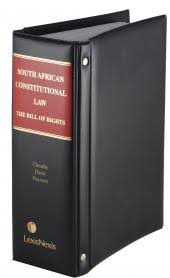South African Constitutional Law The Bill Of Rights Lexisnexis Sa