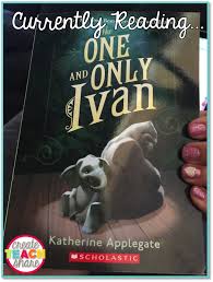 Responding To Quotes From The One And Only Ivan Quotable Characters Freebie Create Teach Share One And Only Ivan Small Group Reading One And Only