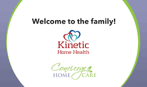 Our services assist seniors with management of their illnesses while optimizing their healthy. Welcoming Kinetic Home Health To Our Family Concierge Home Care